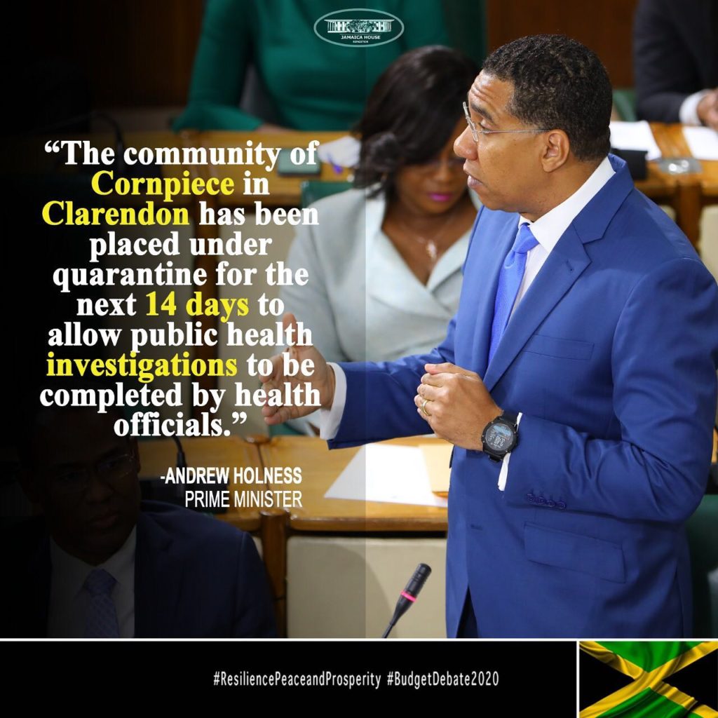 Corn Piece Community in Clarendon Under Quarantine; PM Holness Appeal to Residents to Follows Measures