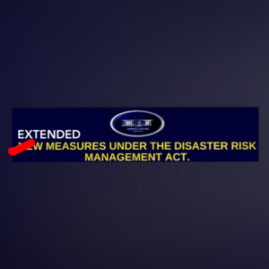 Extension of Measures Under the Disaster Risk Management Act