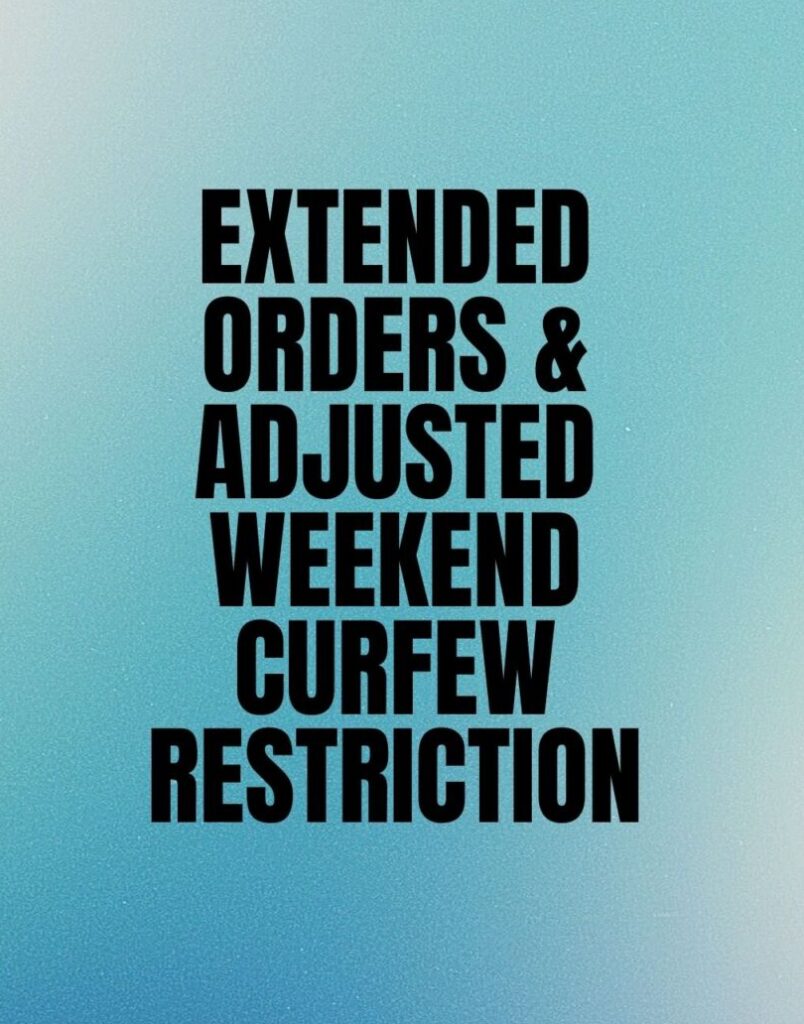 Government Extends DRM Orders and Adjusts Weekend Curfew Restrictions