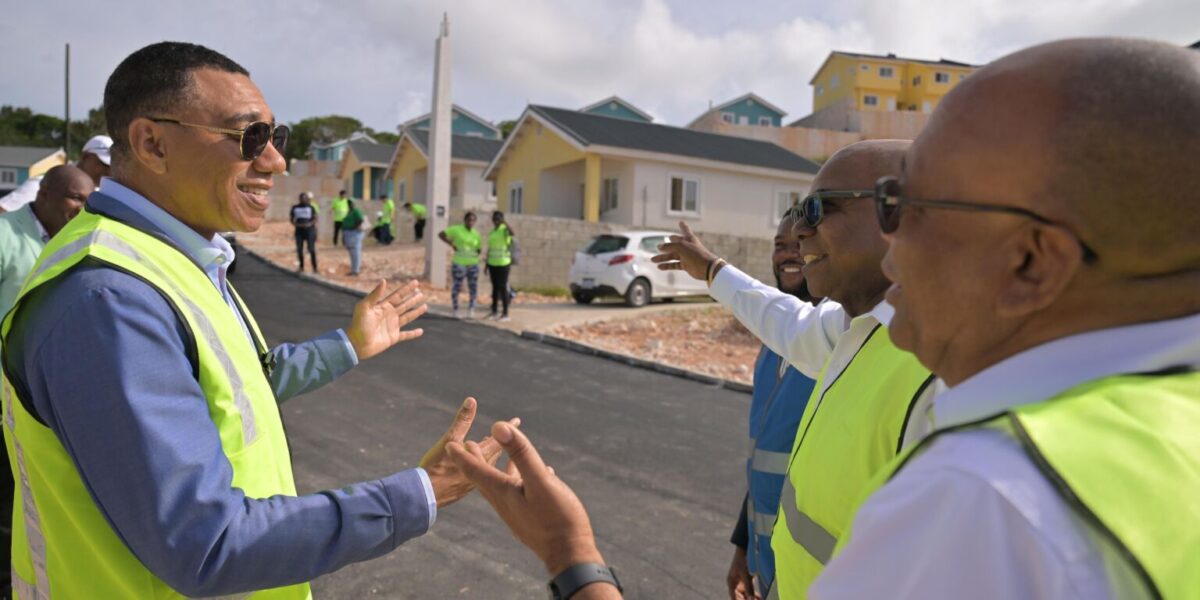 Prime Minister Holness Highlights Current Modern Housing Developments in Sharp Contrast to Failed Operation Pride Programme of Previous Administration